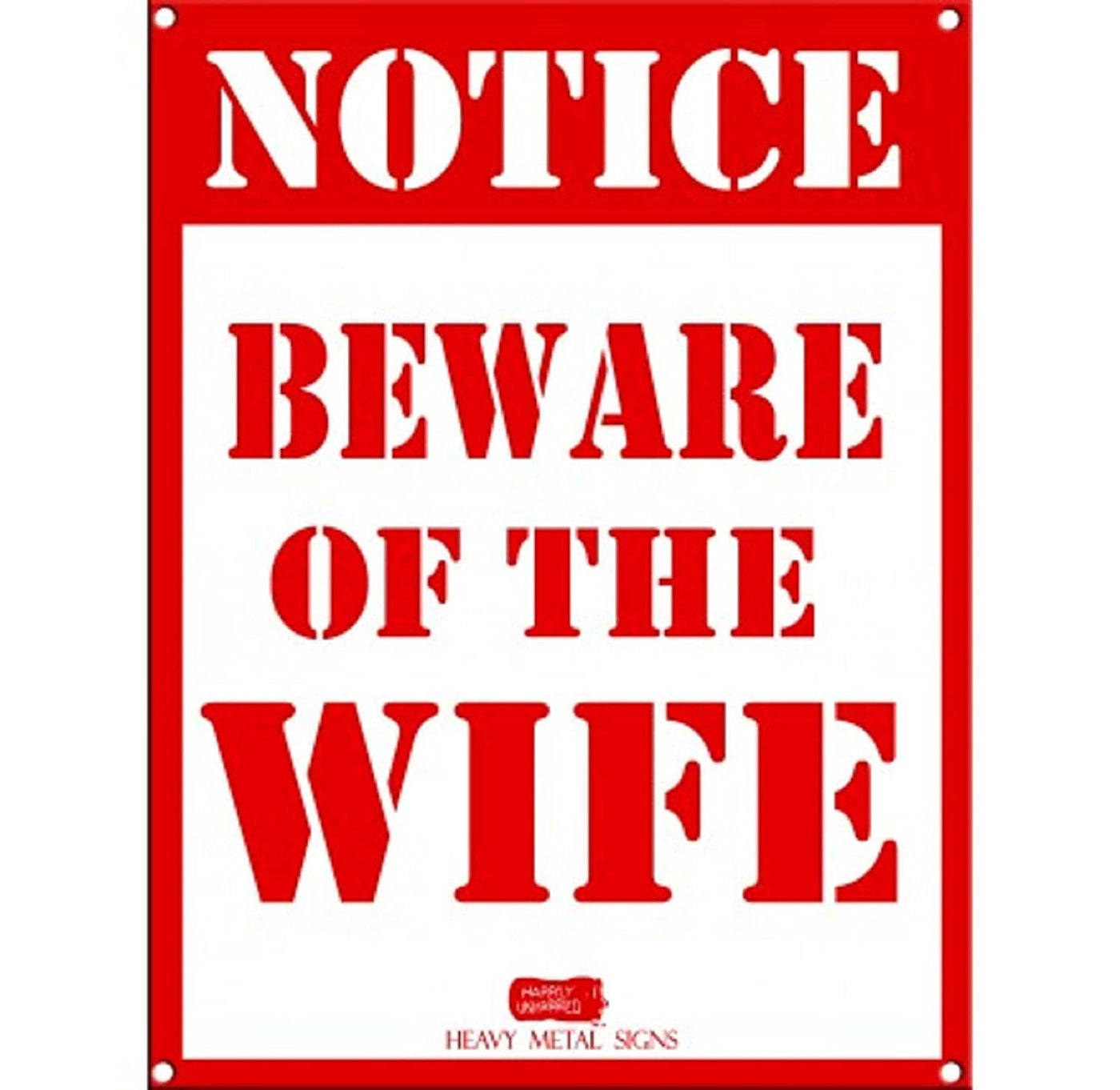 Beware of wife Metal Sign.jpg
